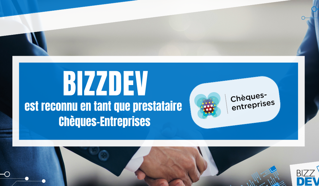 BizzDev prestataire labellisé Chèques-Entreprises